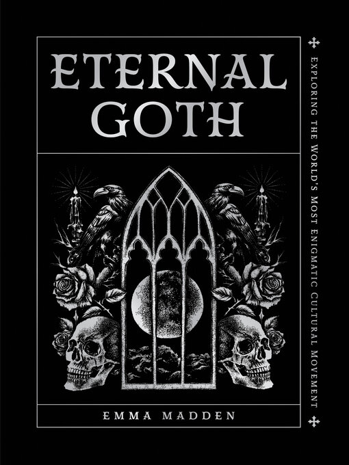 Title details for Eternal Goth by Emma Madden - Wait list